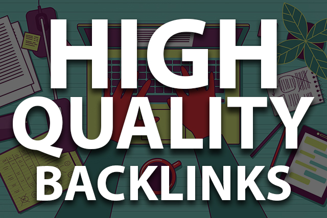 High Quality Backlinks